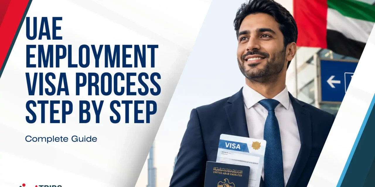 UAE Employment Visa Process Step by Step