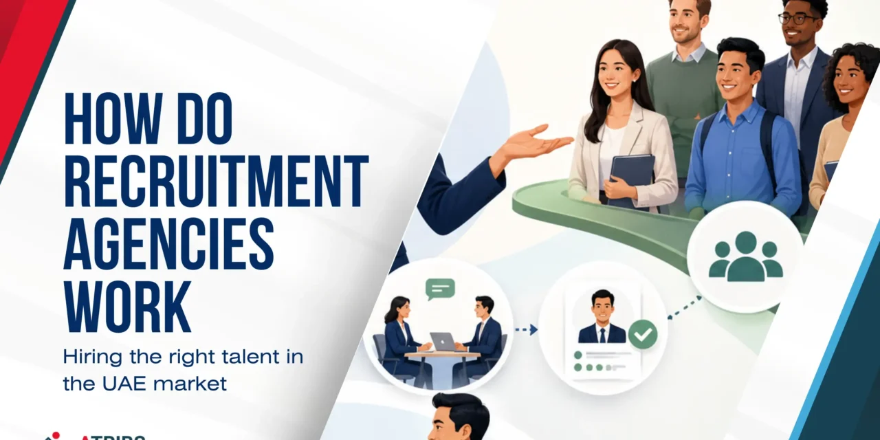 How Do Recruitment Agencies Work